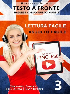 cover image of Imparare l'inglese--Lettura facile | Ascolto facile | Testo a fronte--Inglese corso audio num. 3